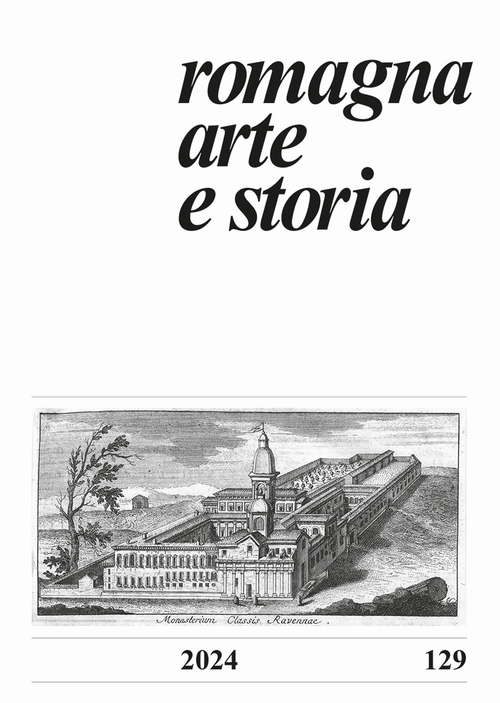 Romagna arte e storia (2024). Vol. 129