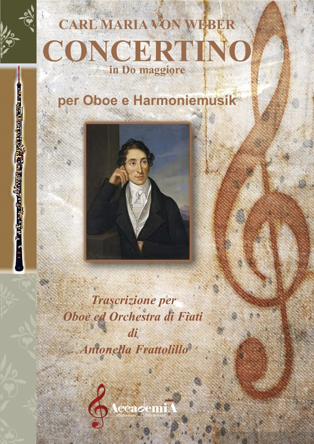 Concertino in Do maggiore per oboe e harmoniemusik. Ediz. a spirale