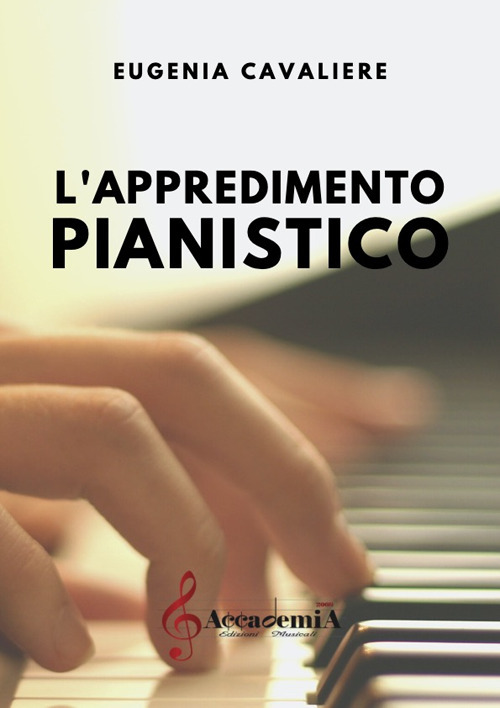 L'apprendimento pianistico. Ediz. a spirale