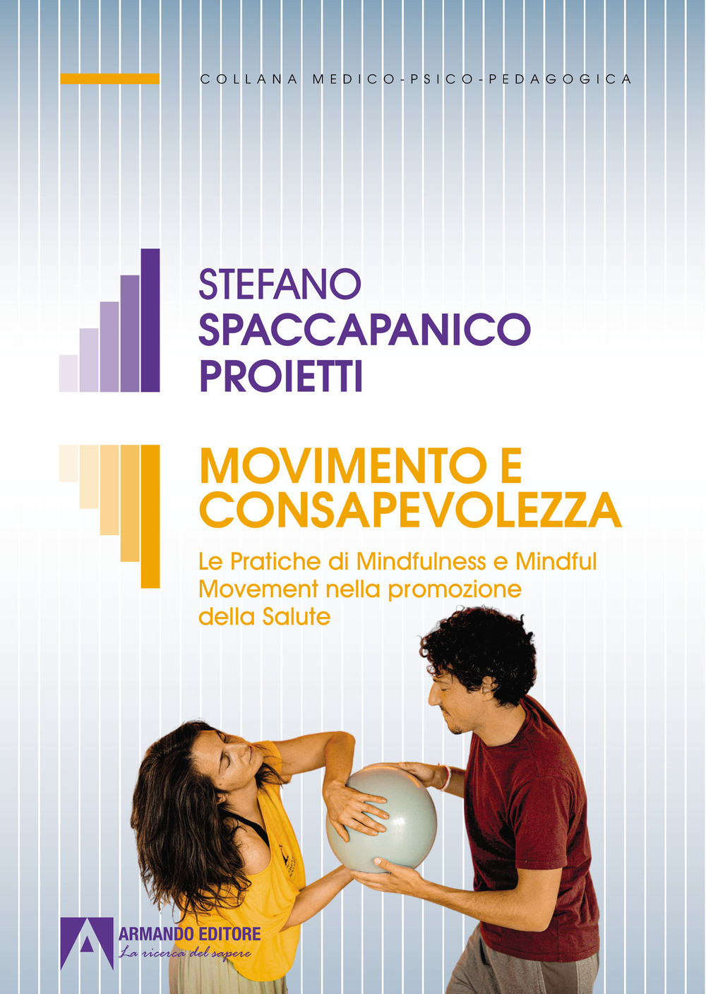 Movimento e consapevolezza. Le pratiche di mindfulness e mindful movement nella promozione della salute