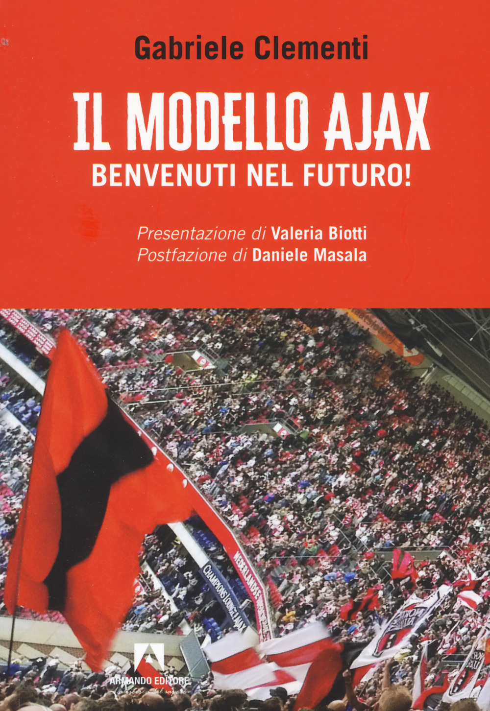 Il modello Ajax. Benvenuti nel futuro!