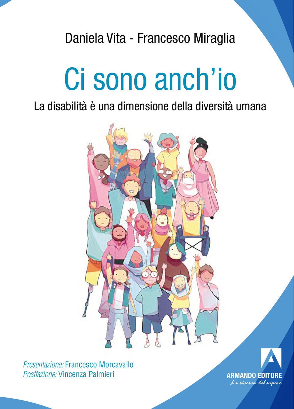 Ci sono anch'io. La disabilità è una dimensione della diversità umana