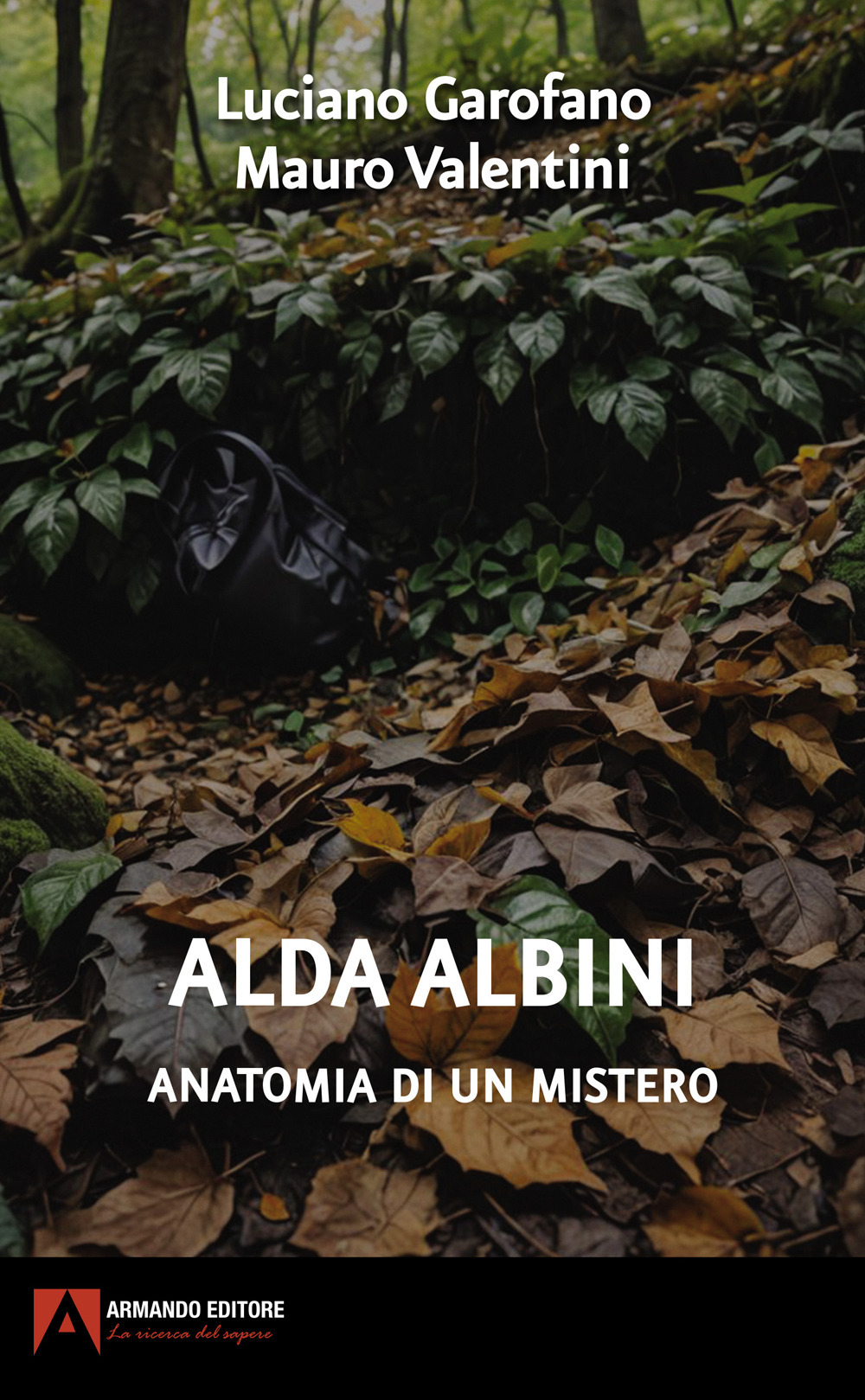 Alda Albini. Anatomia di un mistero