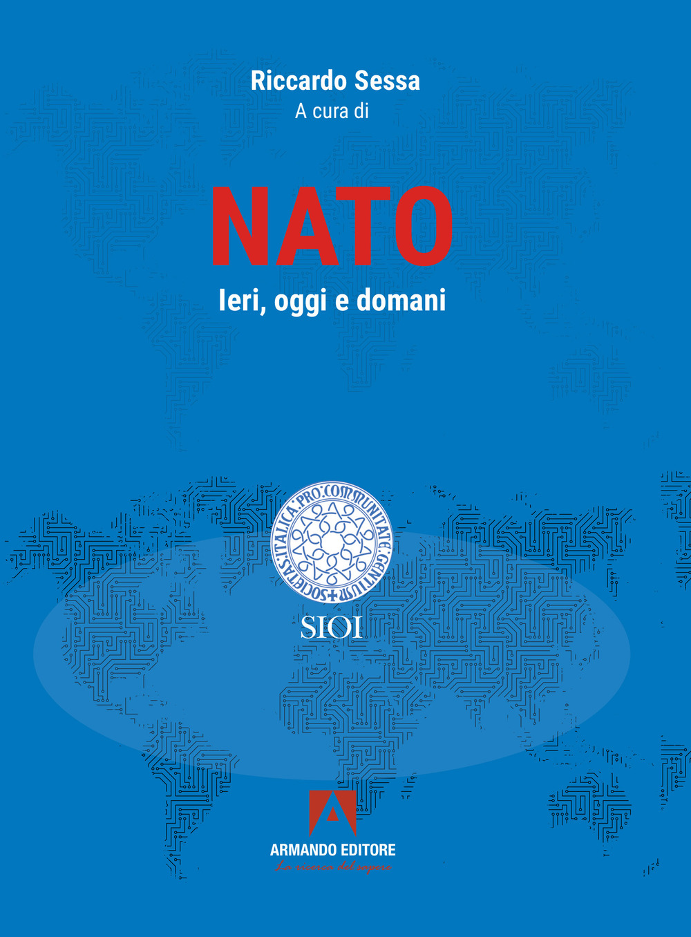 NATO. Ieri, oggi e domani