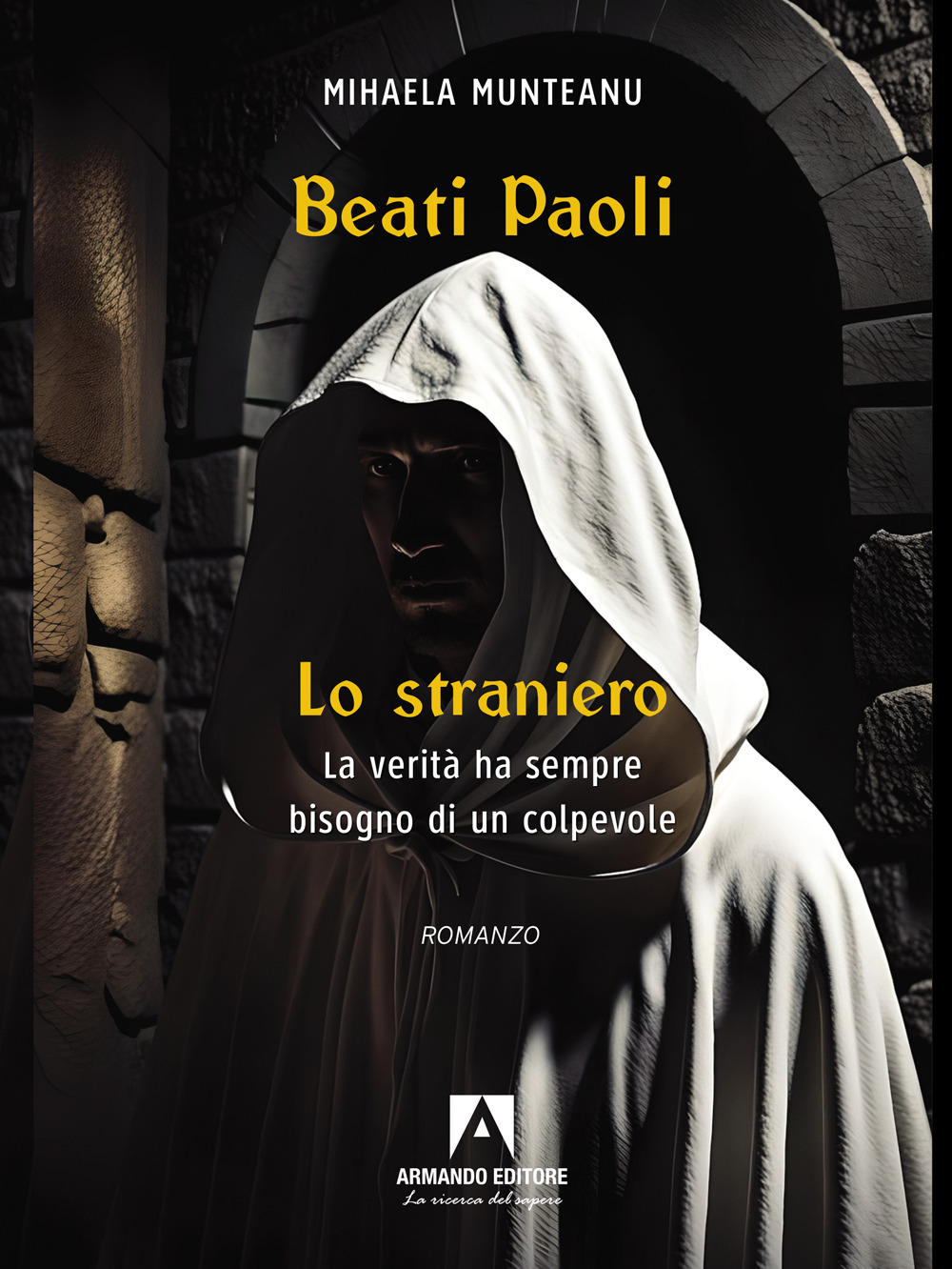 Lo straniero. Beati Paoli