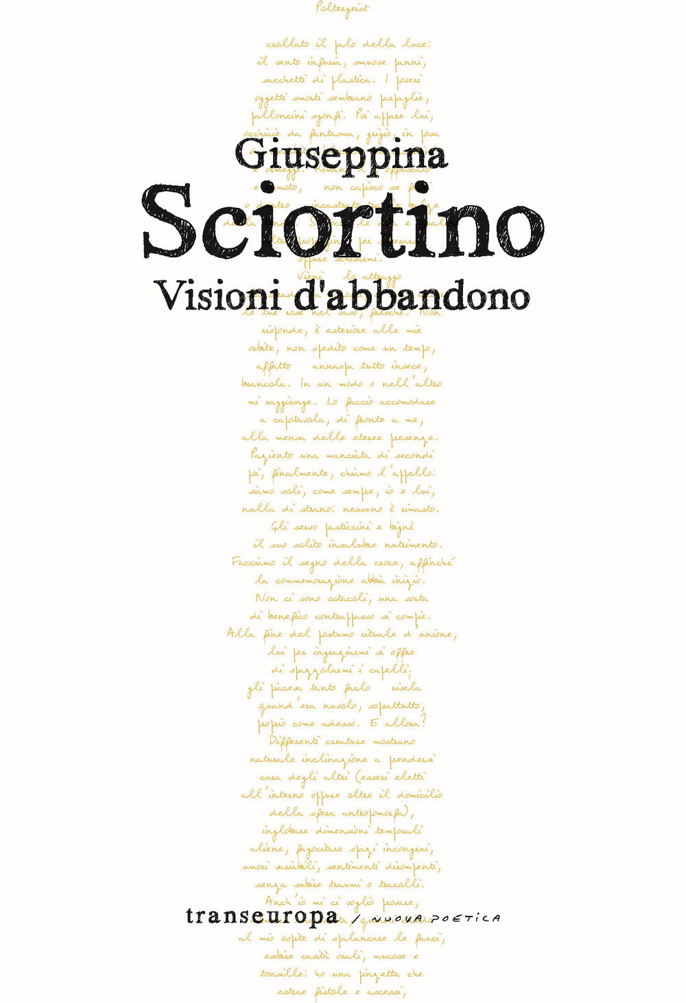 Visioni d'abbandono