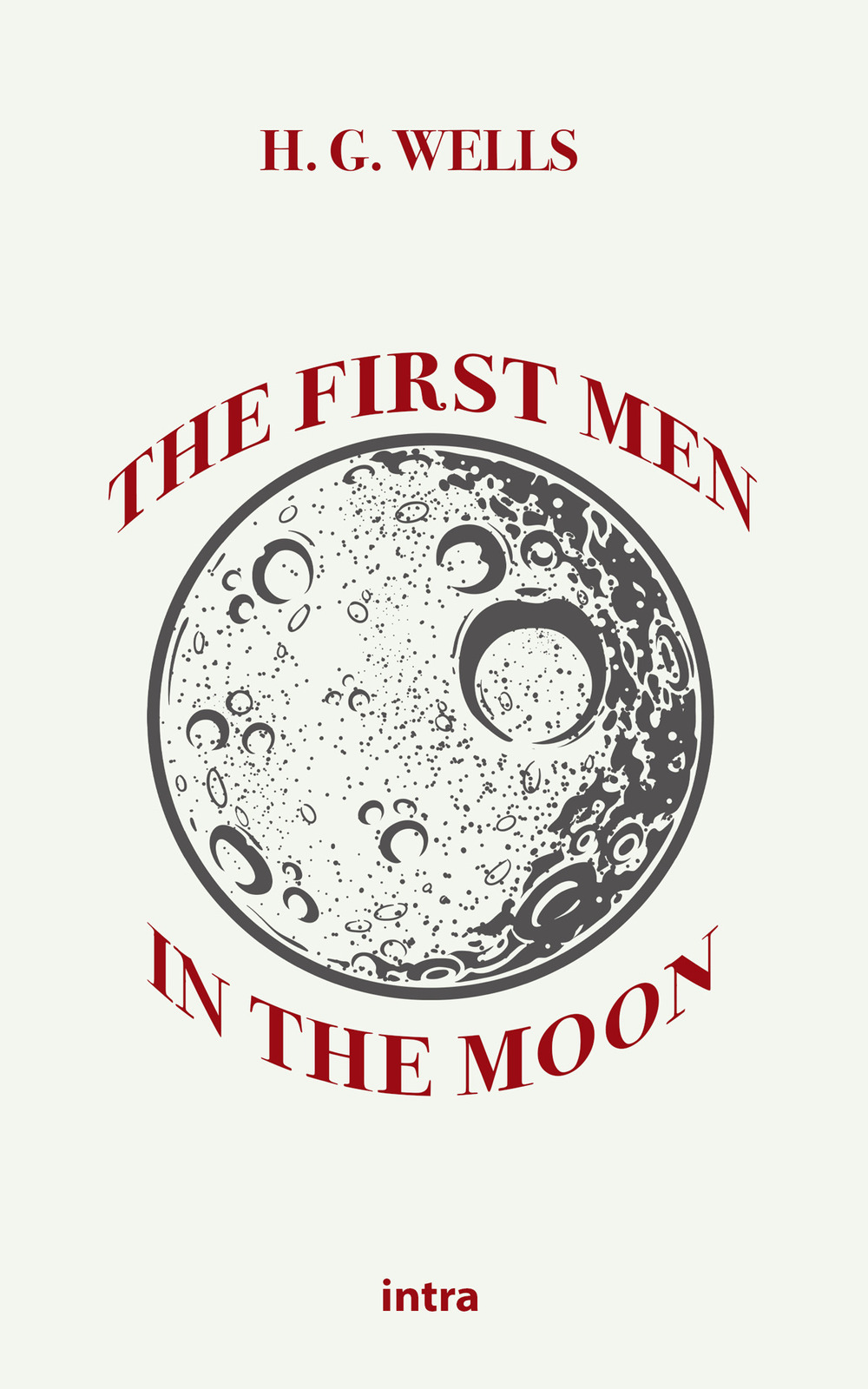 The first men in the Moon