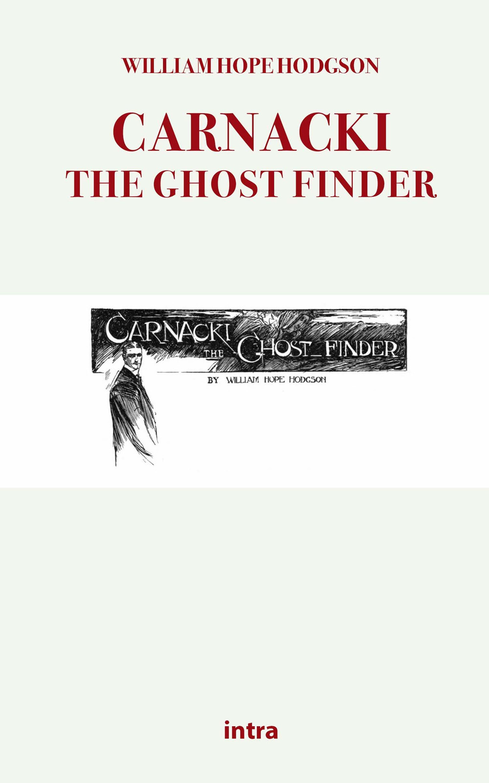 Carnacki, the ghost finder