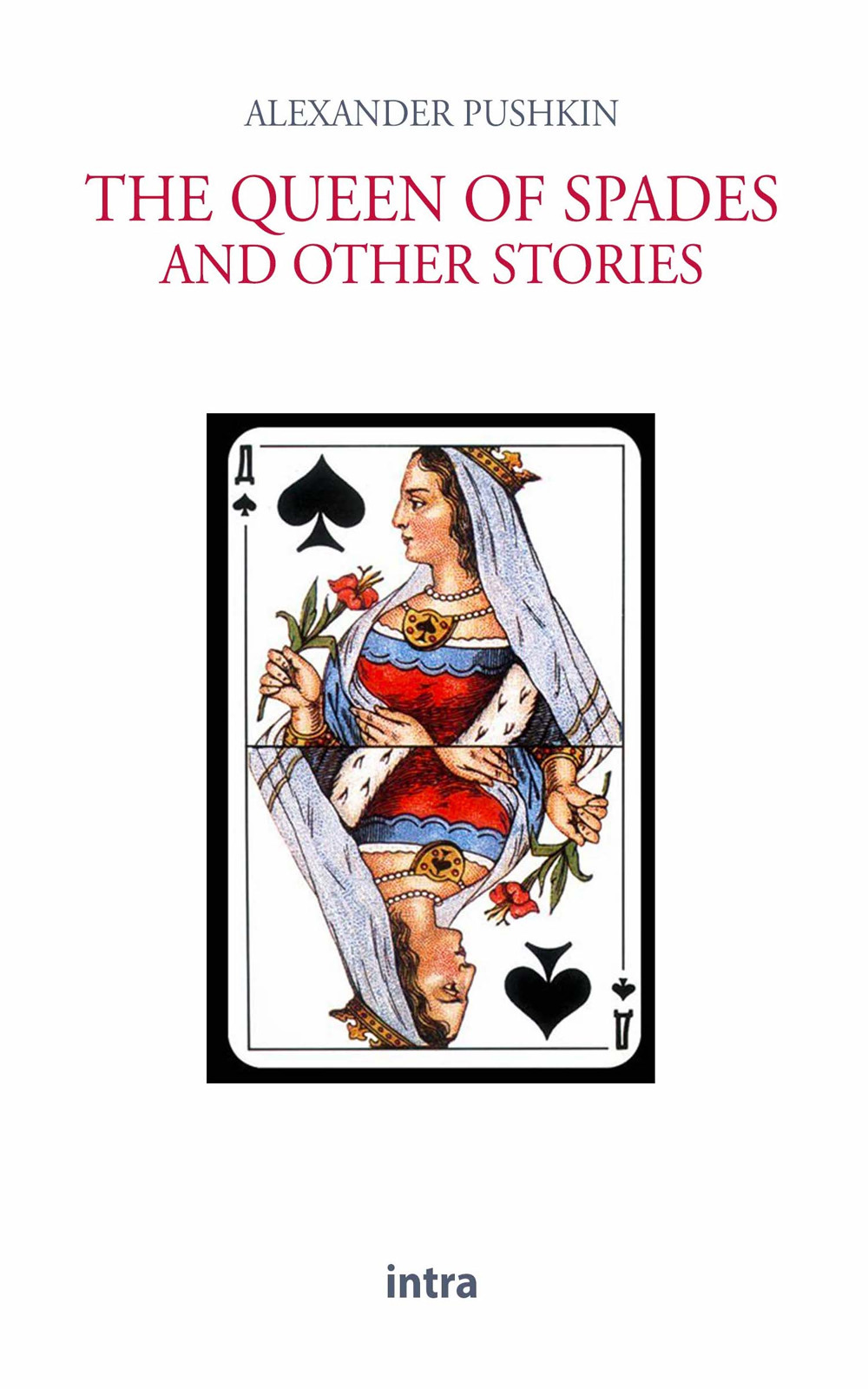 The queen of spades and other stories