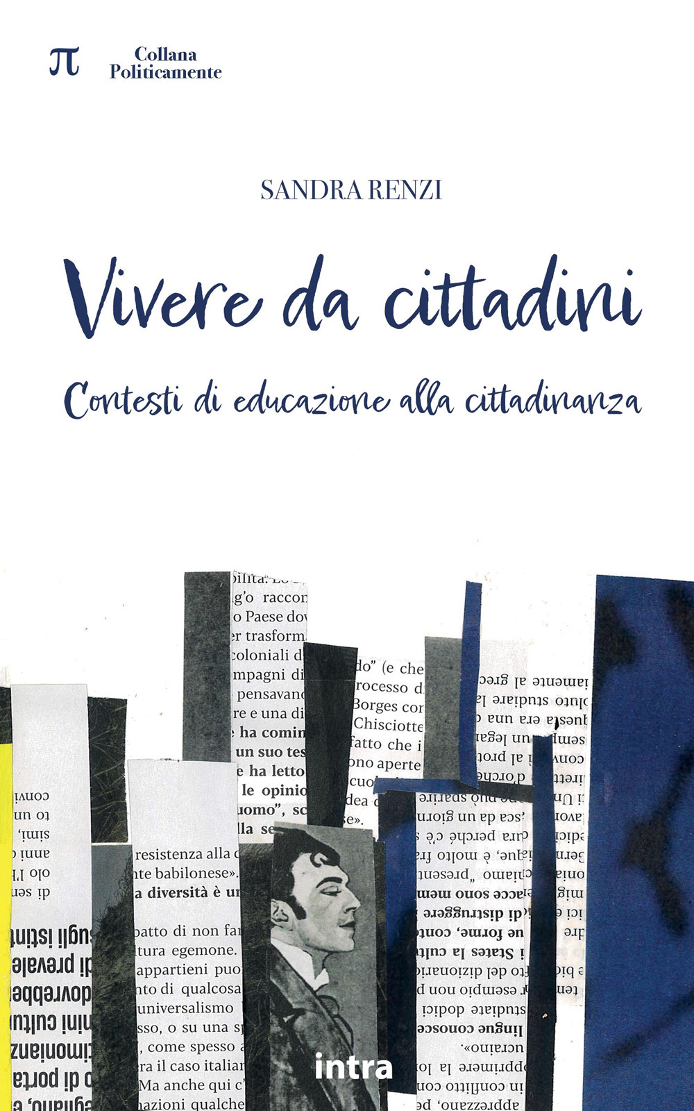 Vivere da cittadini. Contesti di educazione alla cittadinanza