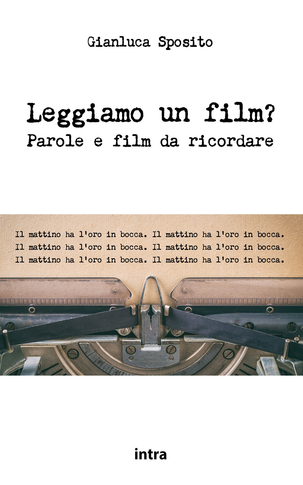 Leggiamo un film? Parole e film da ricordare