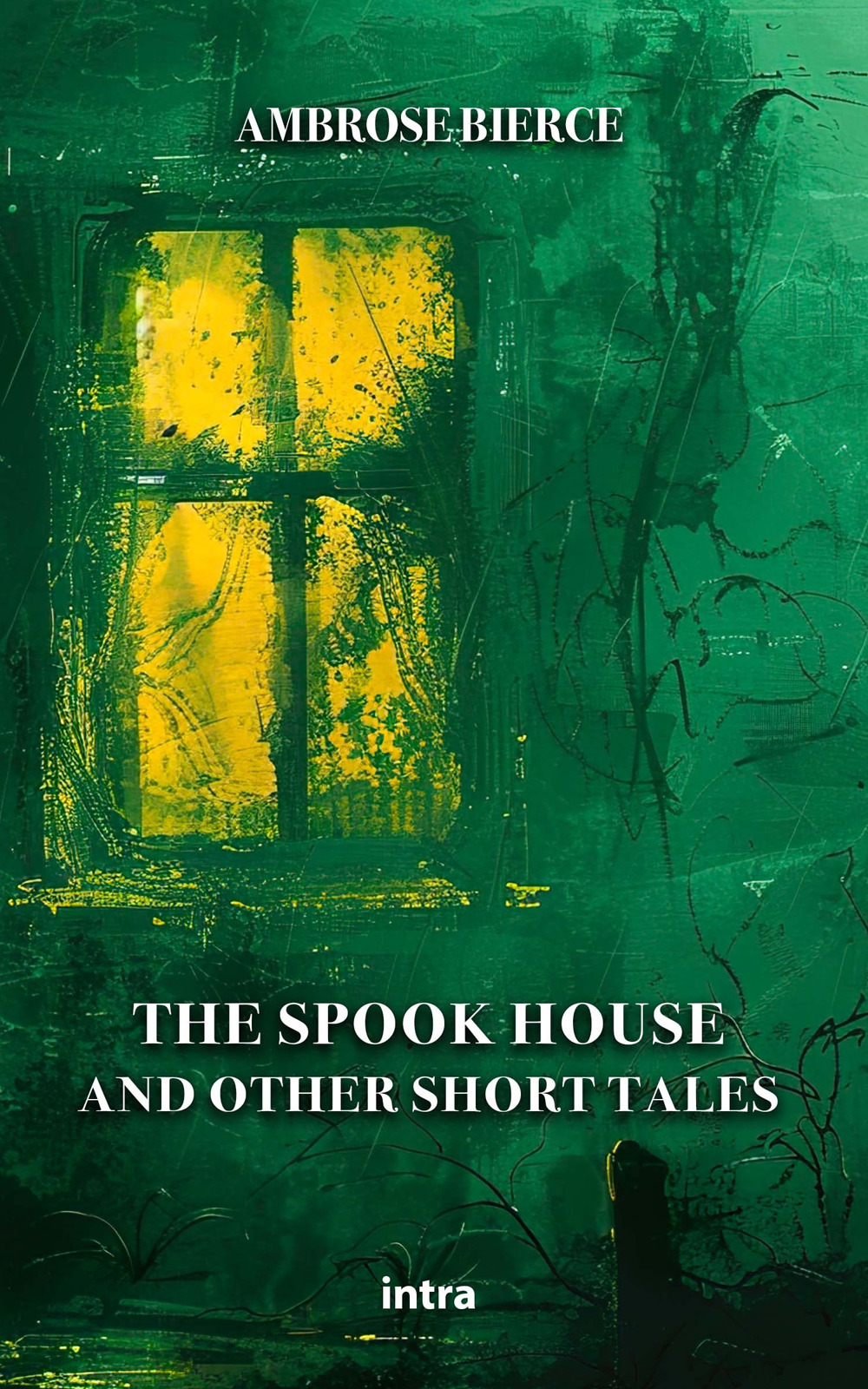 The spook house and other short tales