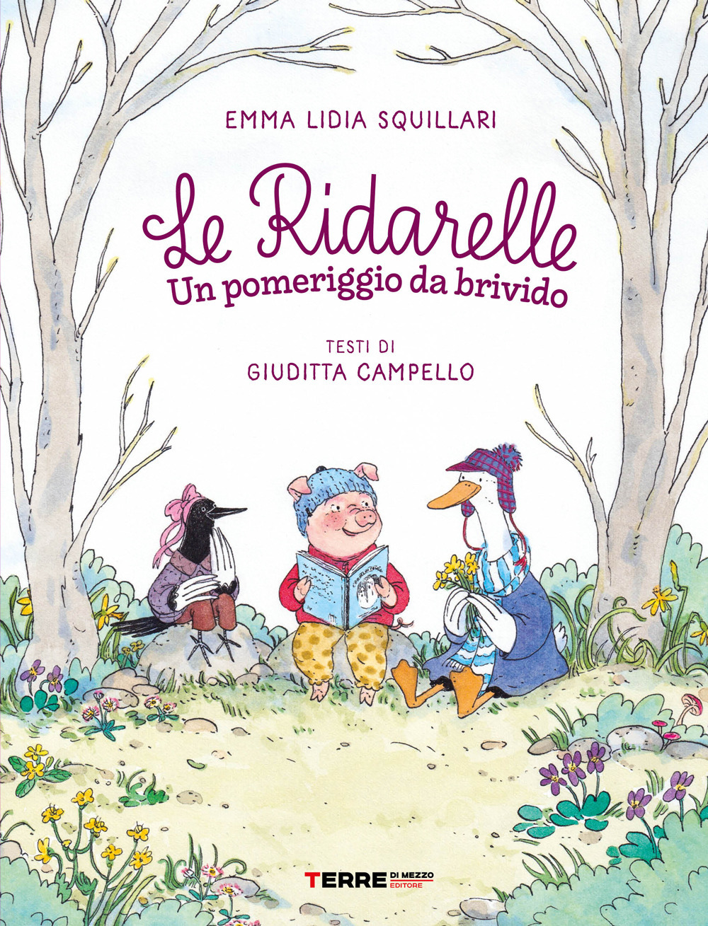 Un pomeriggio da brivido. Le ridarelle. Ediz. a colori