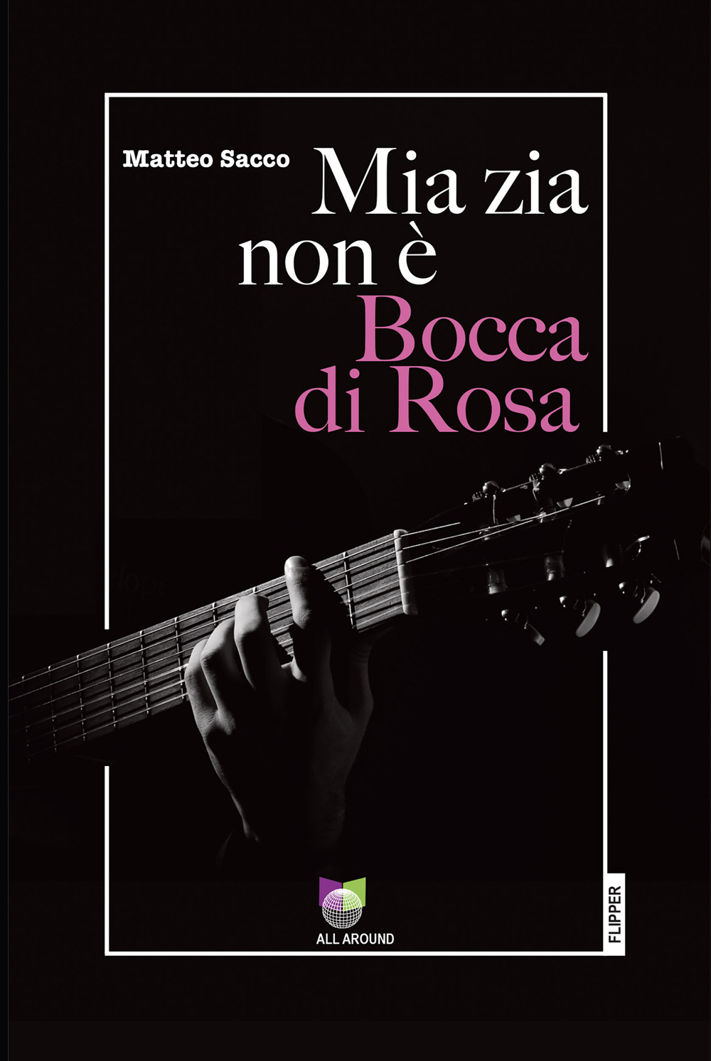 Mia zia non è Bocca di rosa