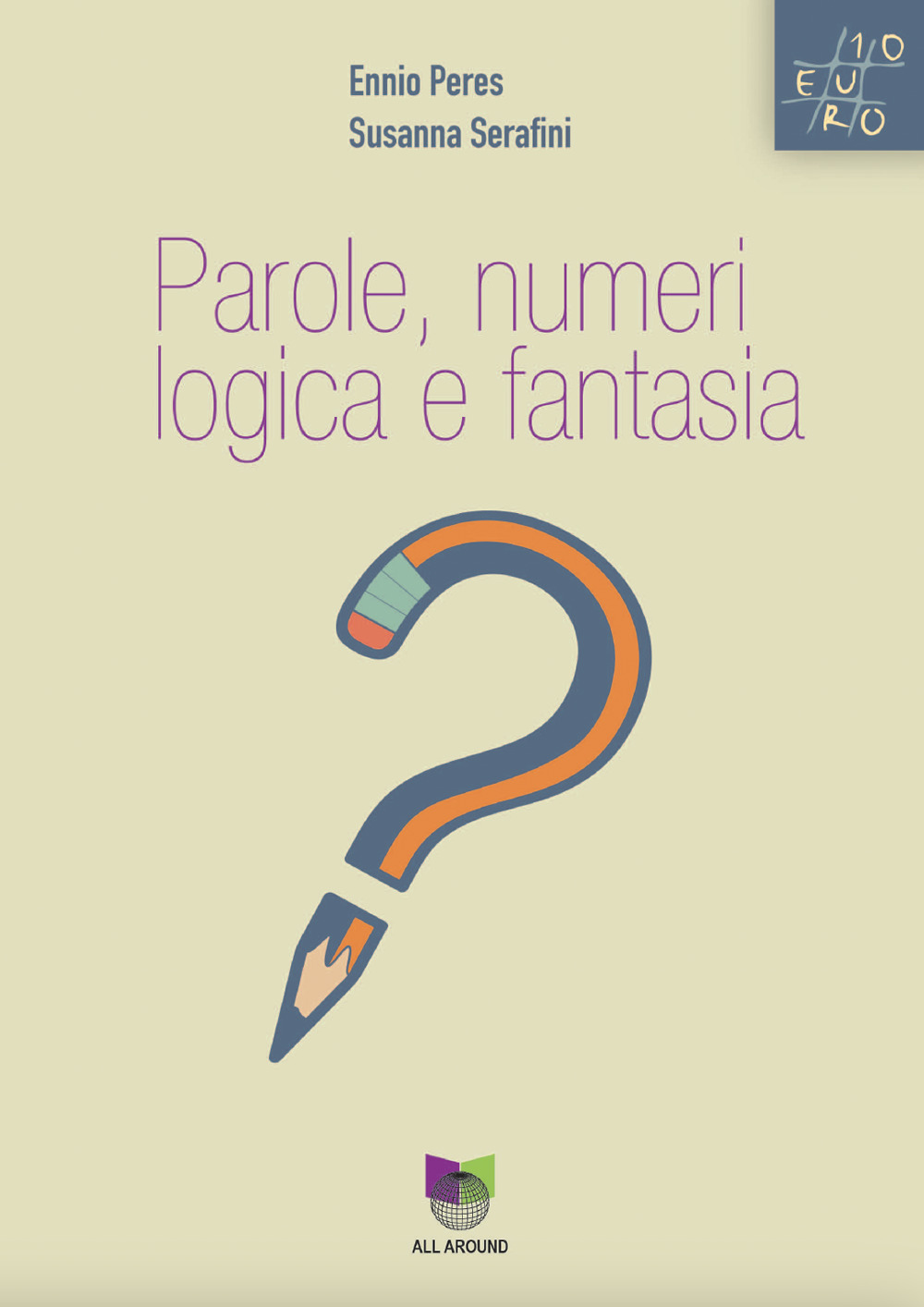 Parole, numeri, logica, fantasia