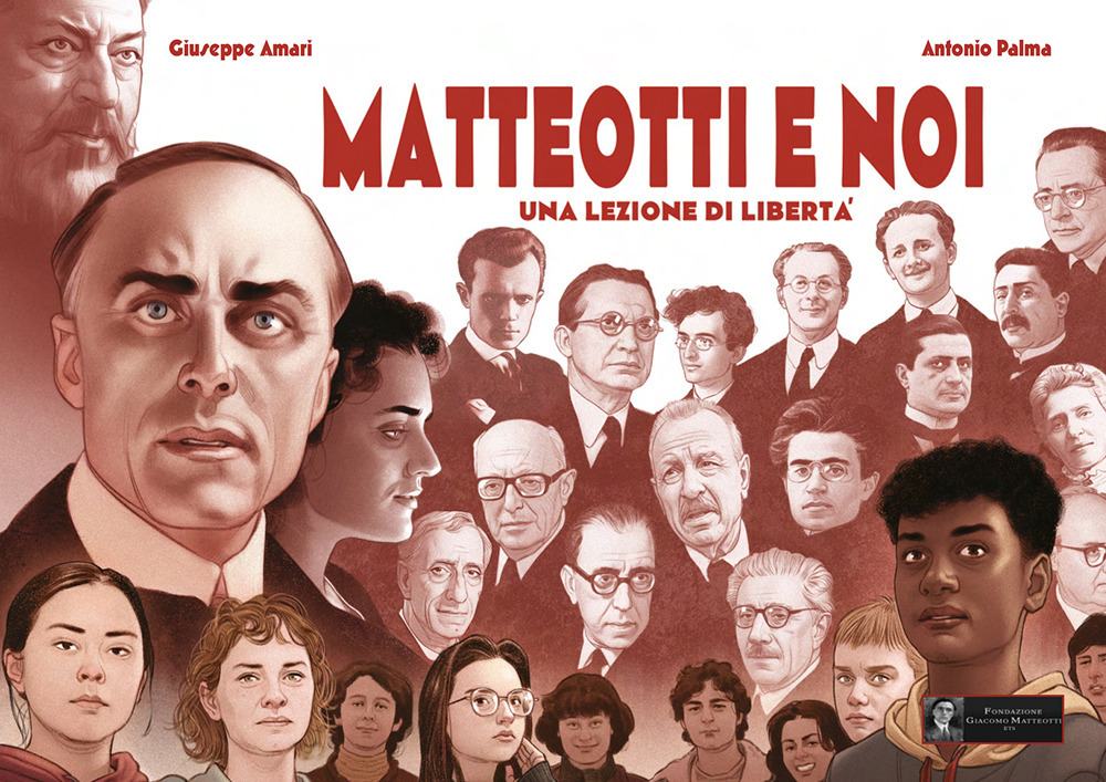 Matteotti e noi. Una lezione di libertà