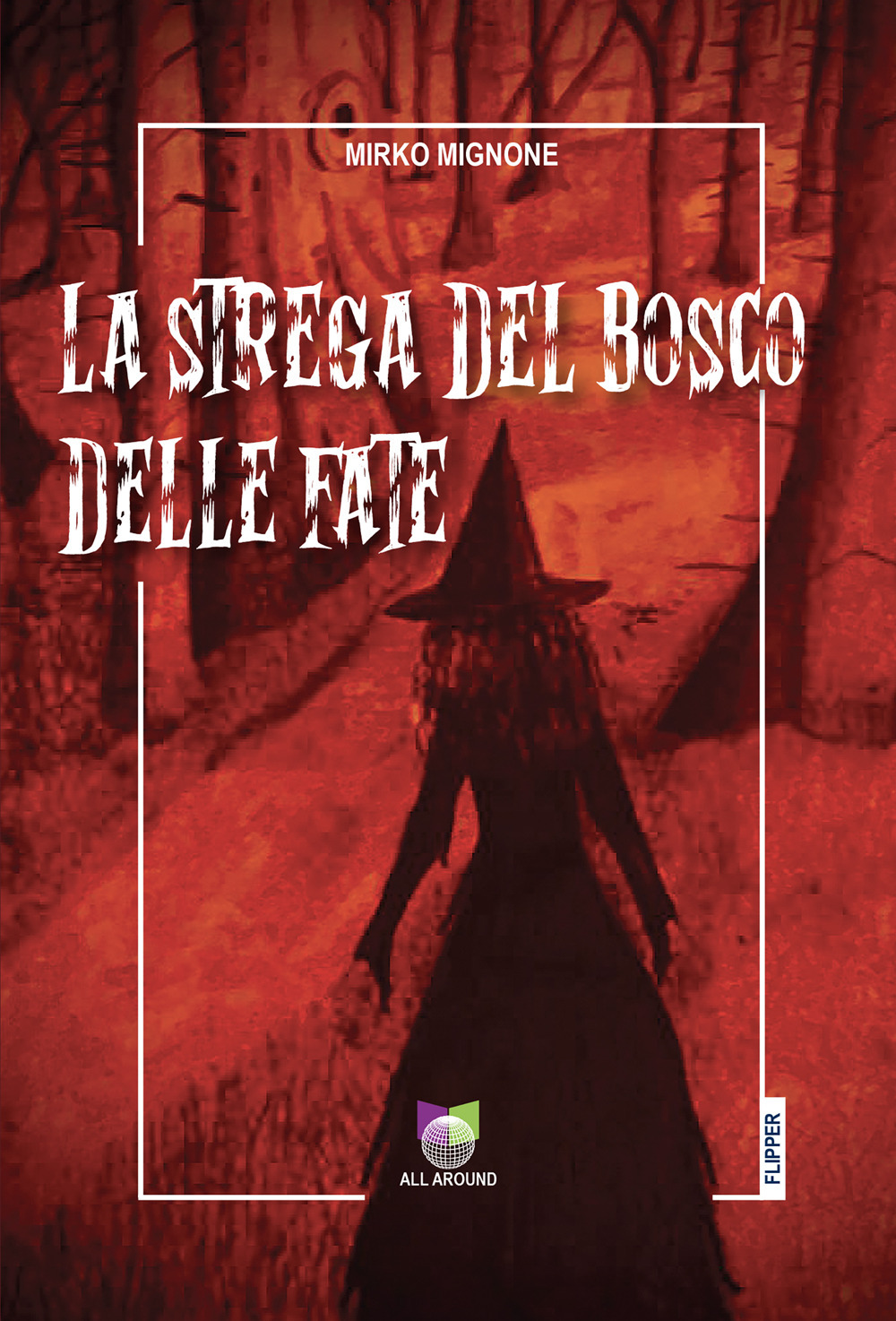 La strega del bosco delle fate