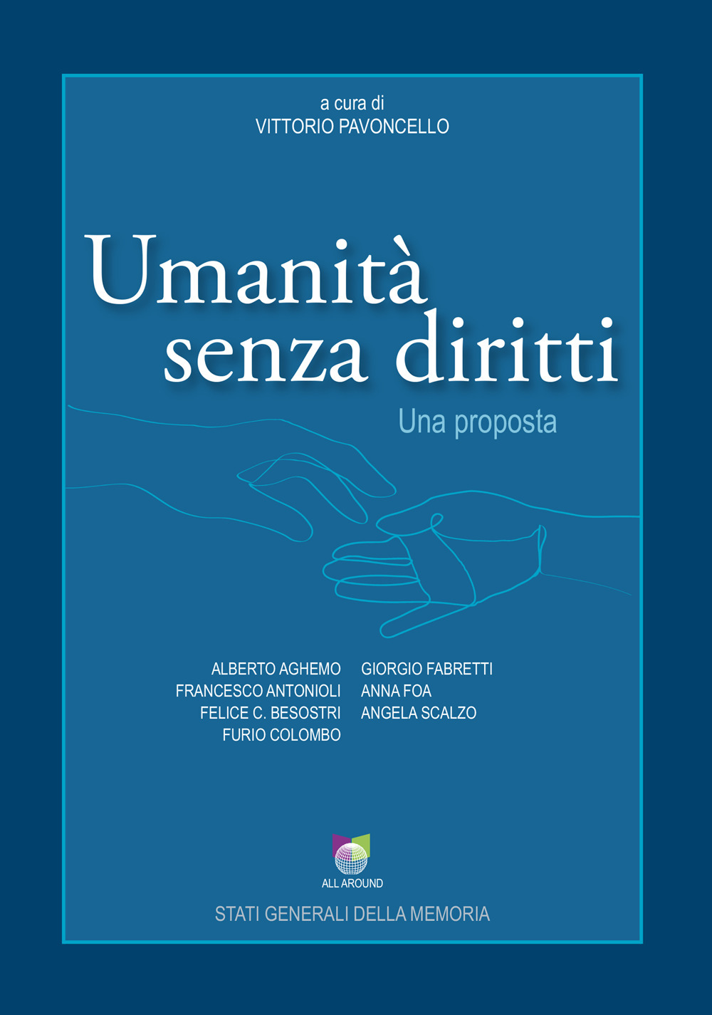 Umanità senza diritti. Una proposta