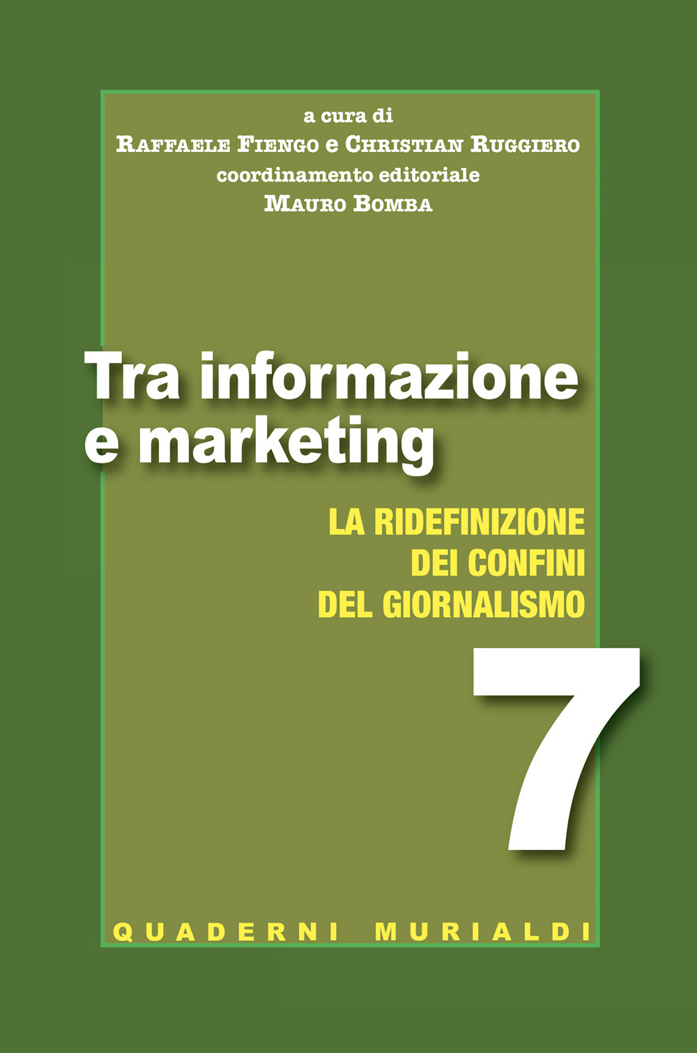 Tra informazione e marketing. La ridefinizione dei confini del giornalismo