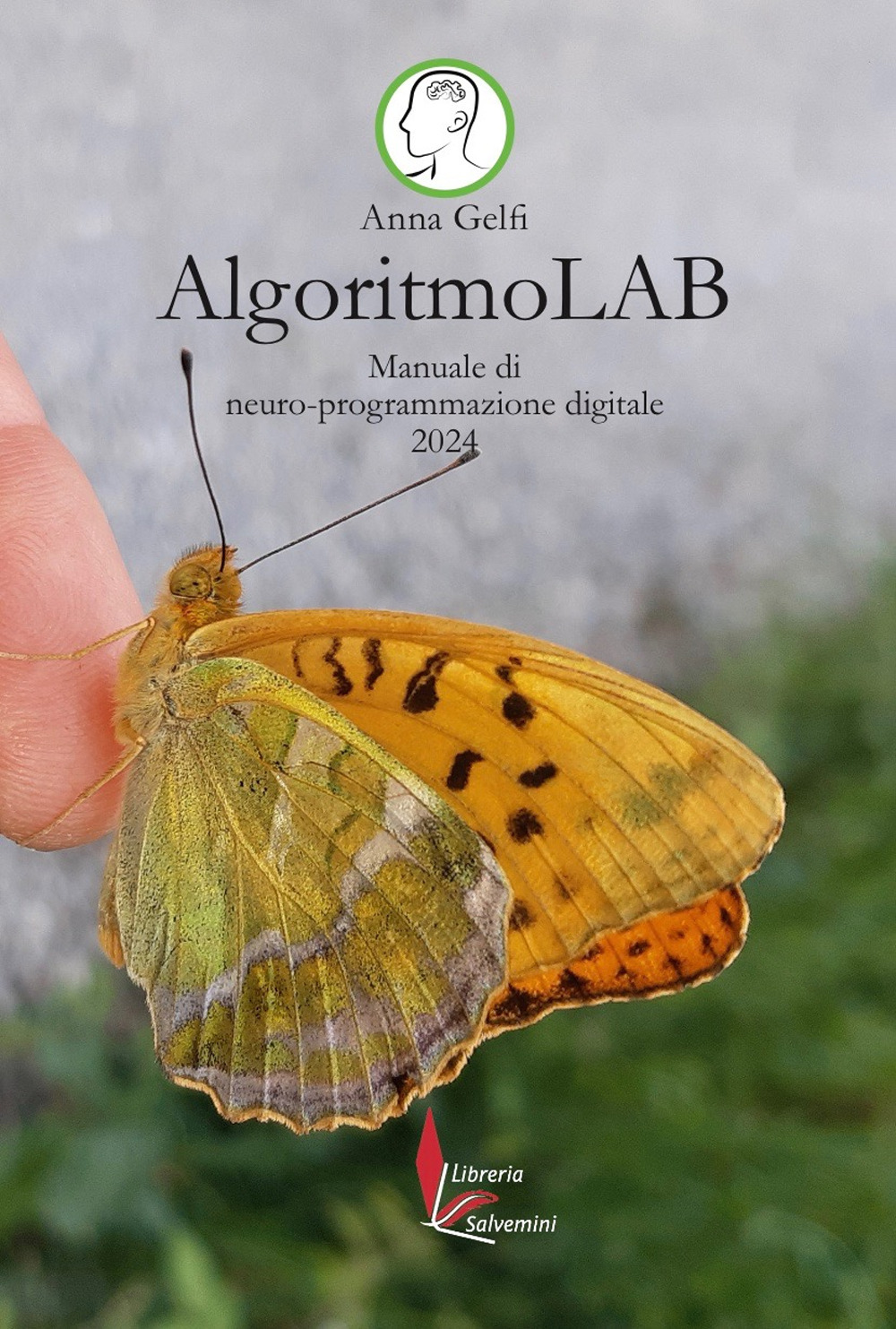 AlgoritmoLAB. Manuale di neuro-programmazione digitale 2024