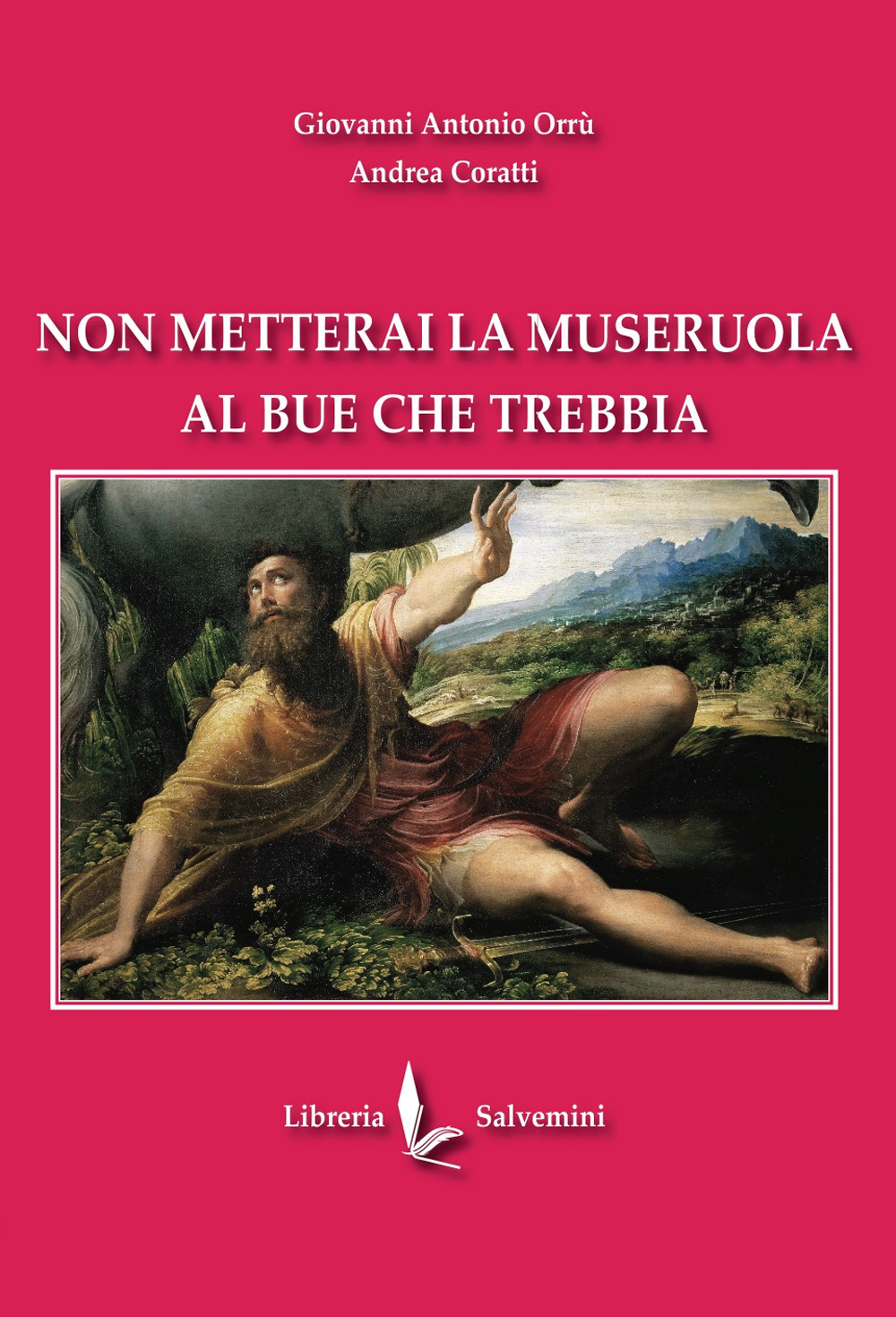 Non metterai la museruola al bue che trebbia