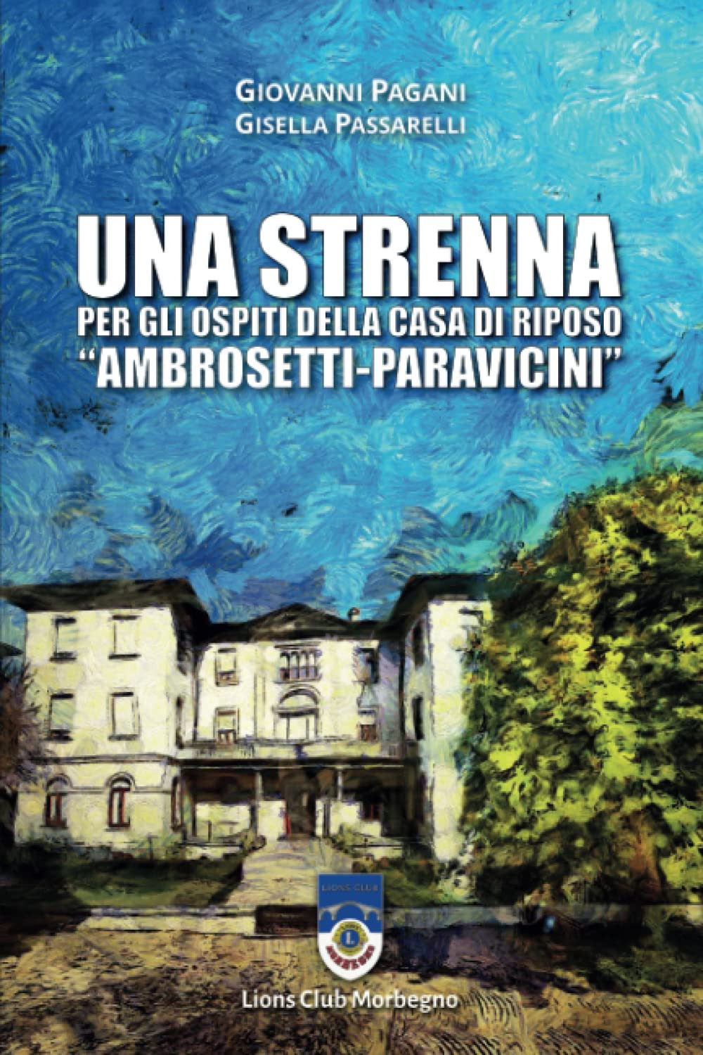 Una strenna per gli ospiti della Casa di Riposo 