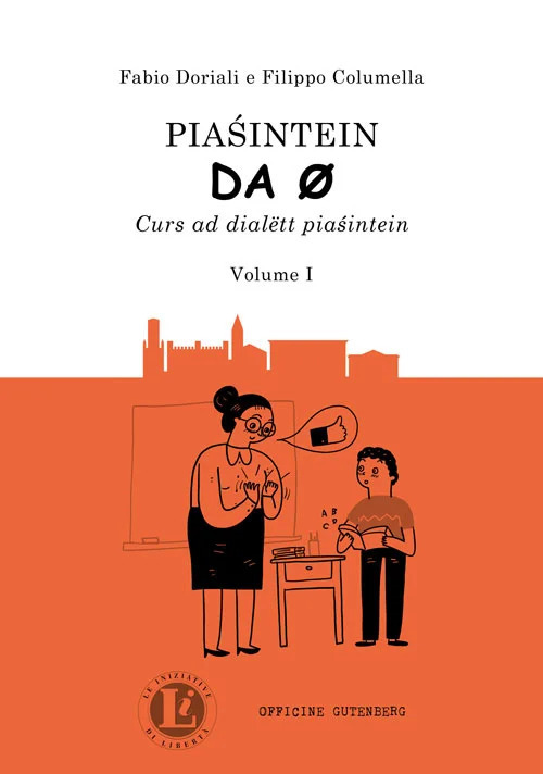 Piasintein da 0. Curs ad dialëtt pia?intein. Vol. 1