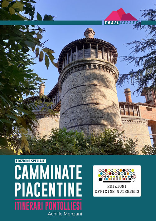 Camminate piacentine. Itinerari pontolliesi