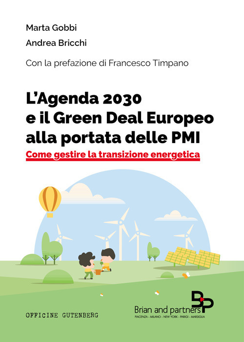 L'Agenda 2030 e il Green Deal Europeo alla portata delle PMI. Come gestire la transizione energetica