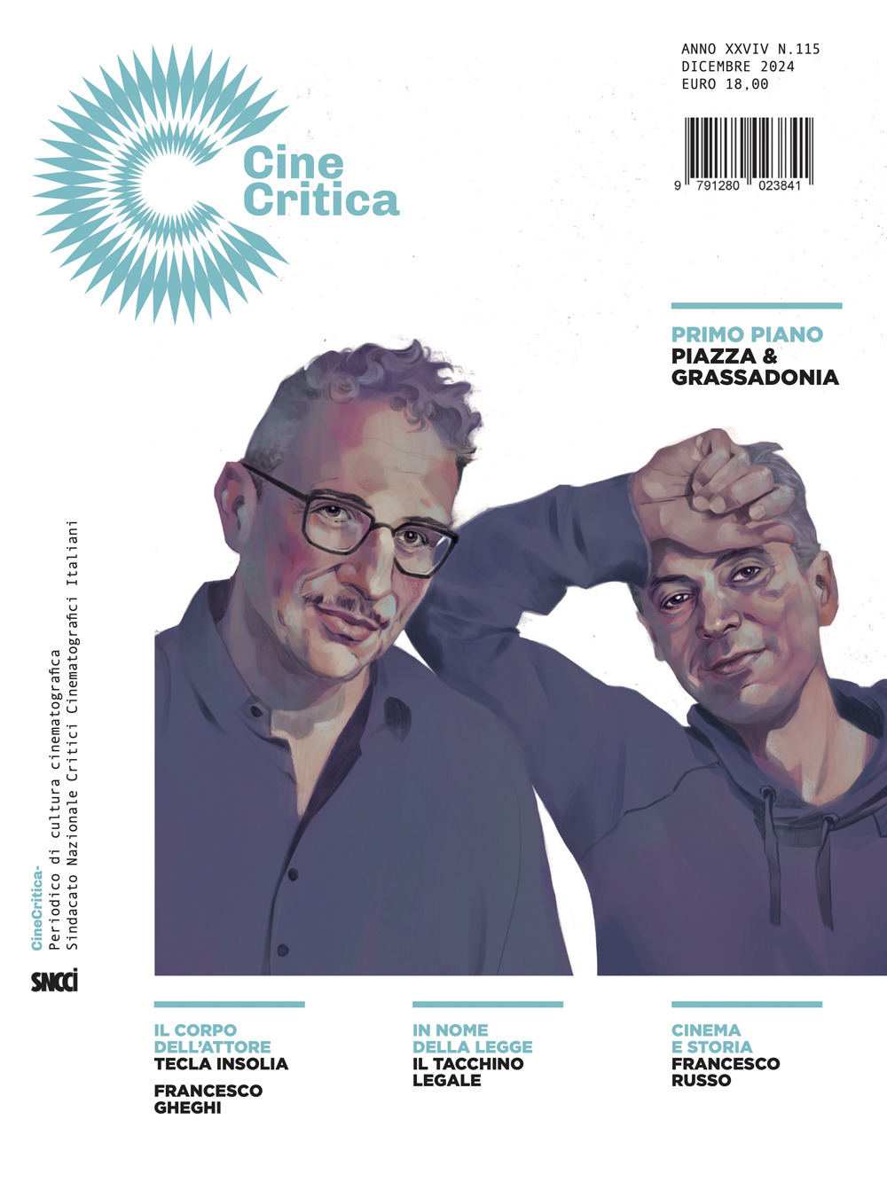 Cinecritica. Periodico di cultura cinematografica del sindacato nazionale critici cinematografici italiani (2024). Vol. 115-116