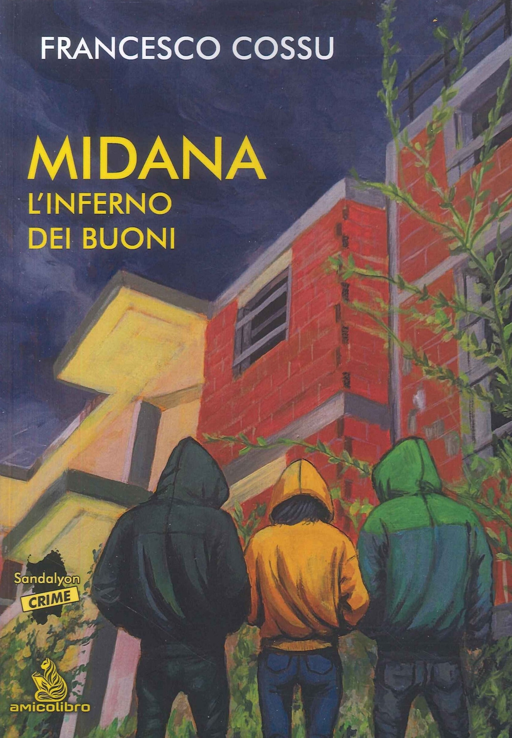 Midana l'inferno dei buoni