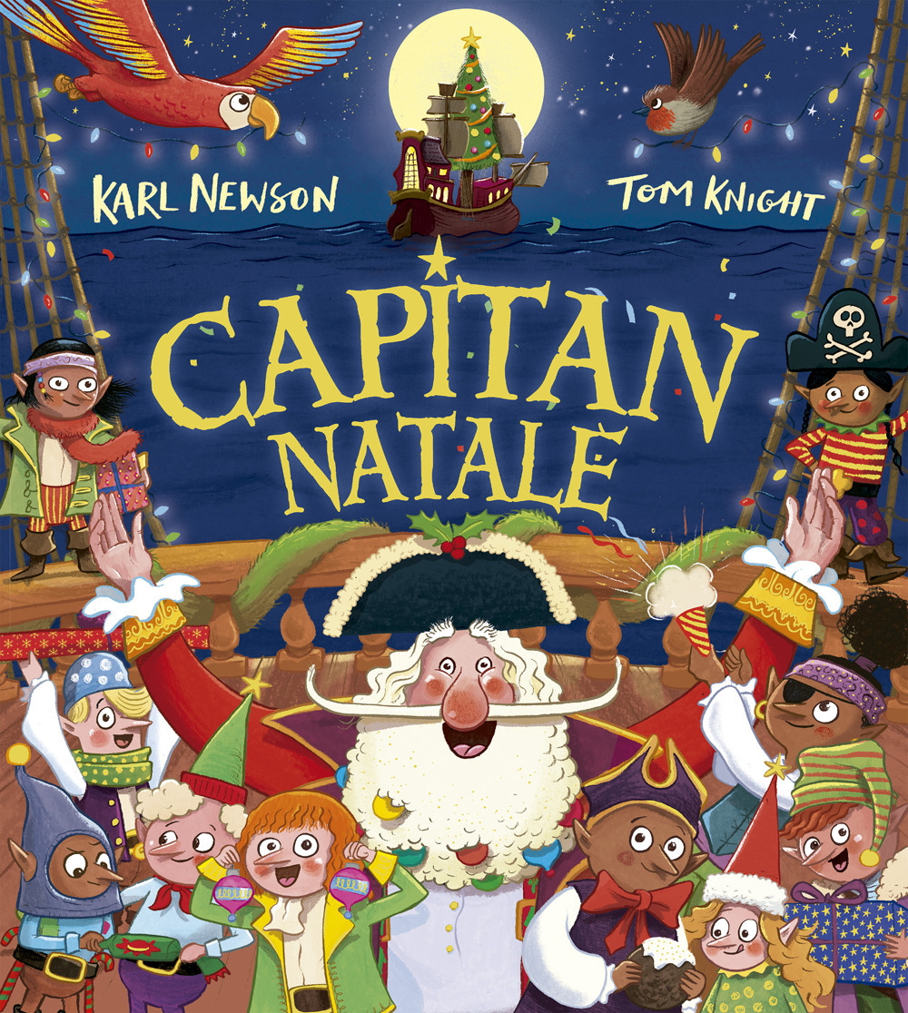 Capitan Natale. Ediz. a colori