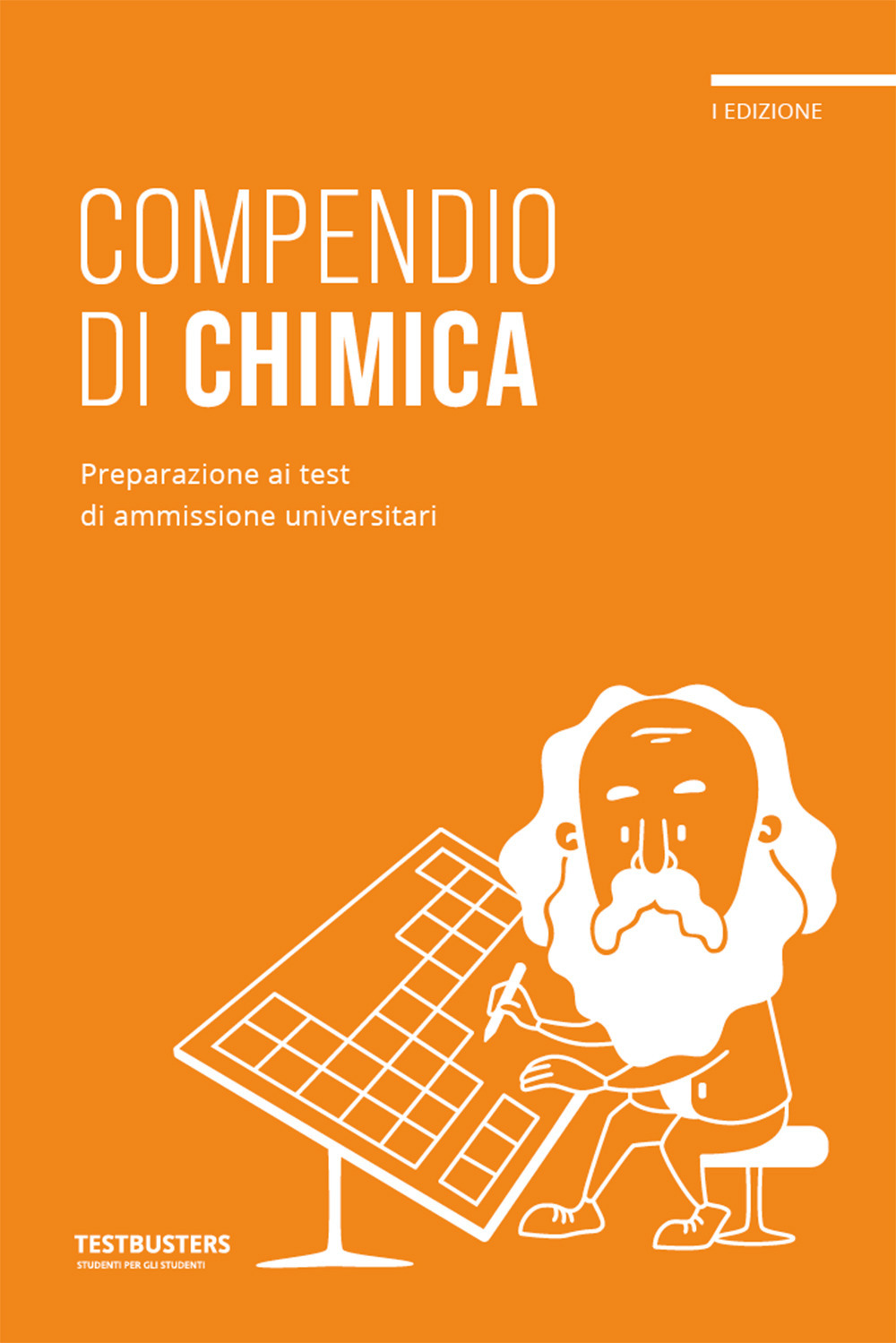 Compendio di chimica. Preparazione ai test di ammissione universitari