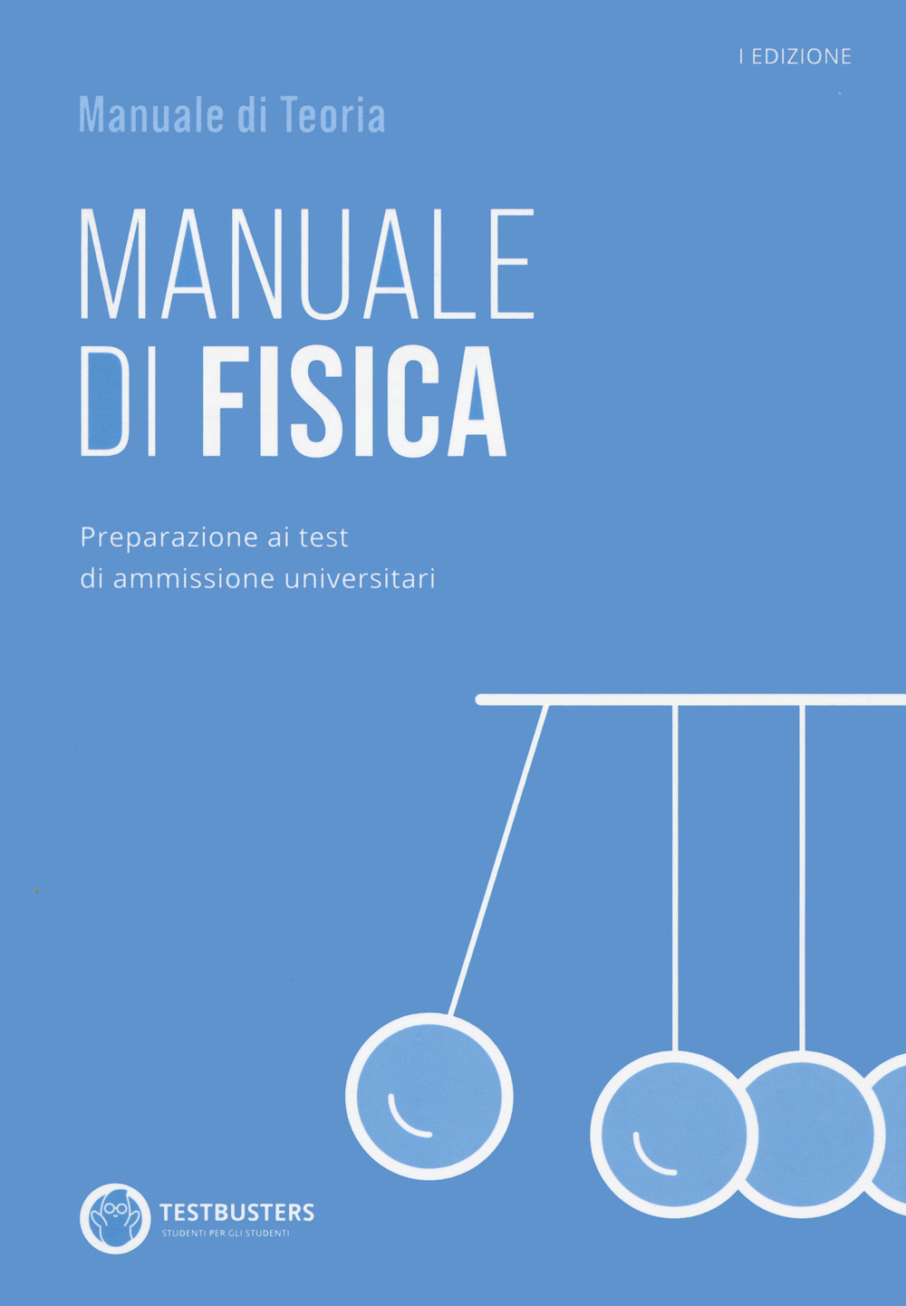 Manuale di fisica. Preparazione ai test di ammissione universitari. Con espansione online