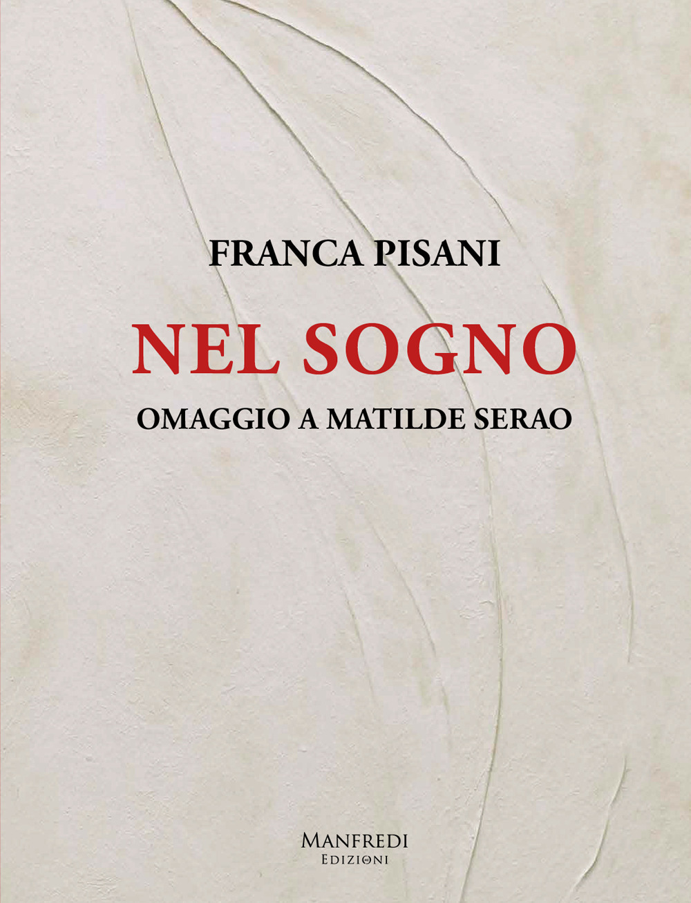 Nel sogno. Omaggio a Matilde Serao