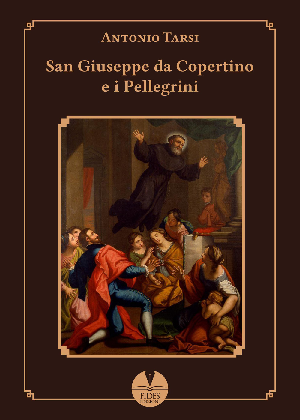 San Giuseppe da Copertino e i pellegrini
