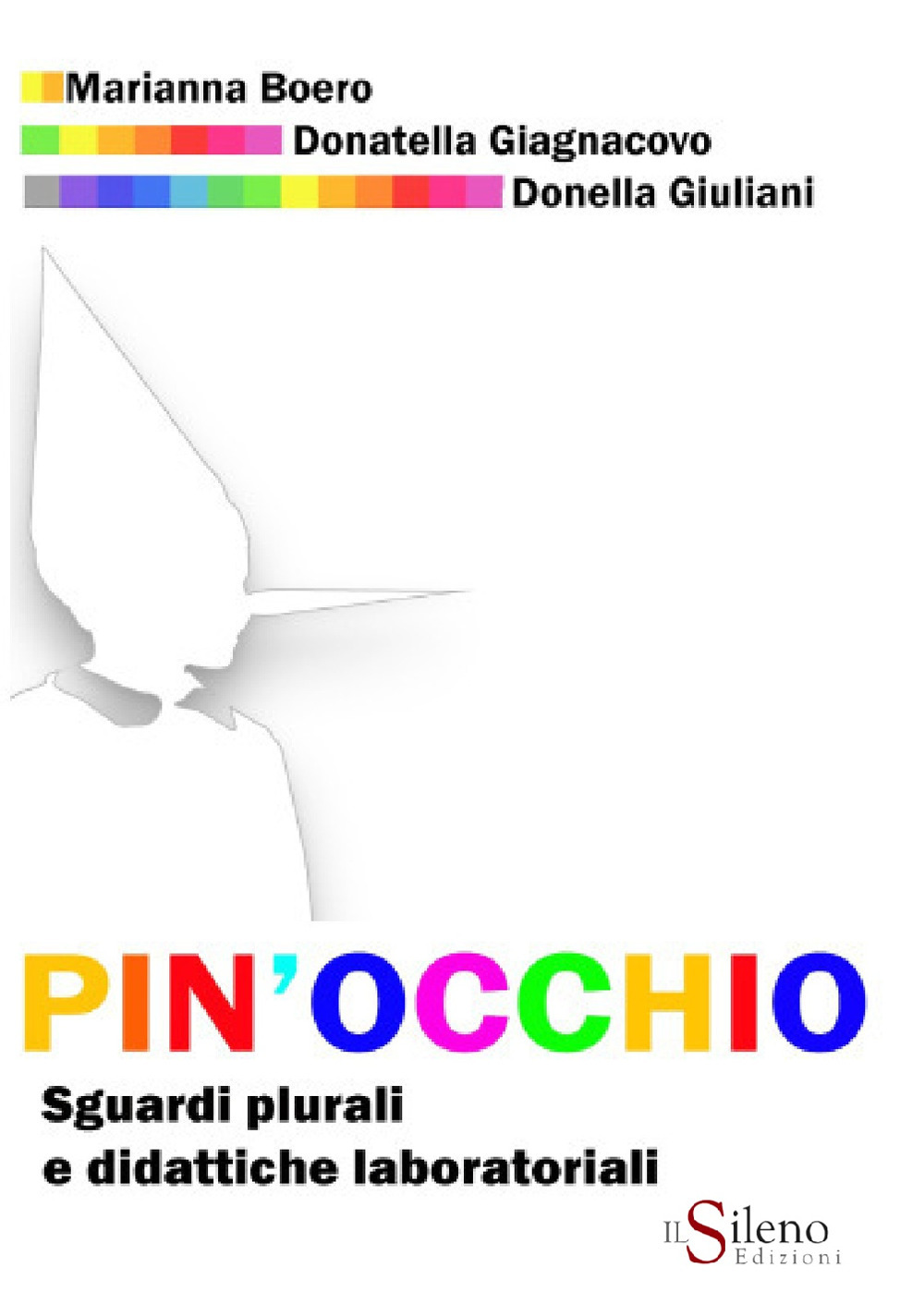 Pin'occhio. Sguardi plurali e didattiche laboratoriali