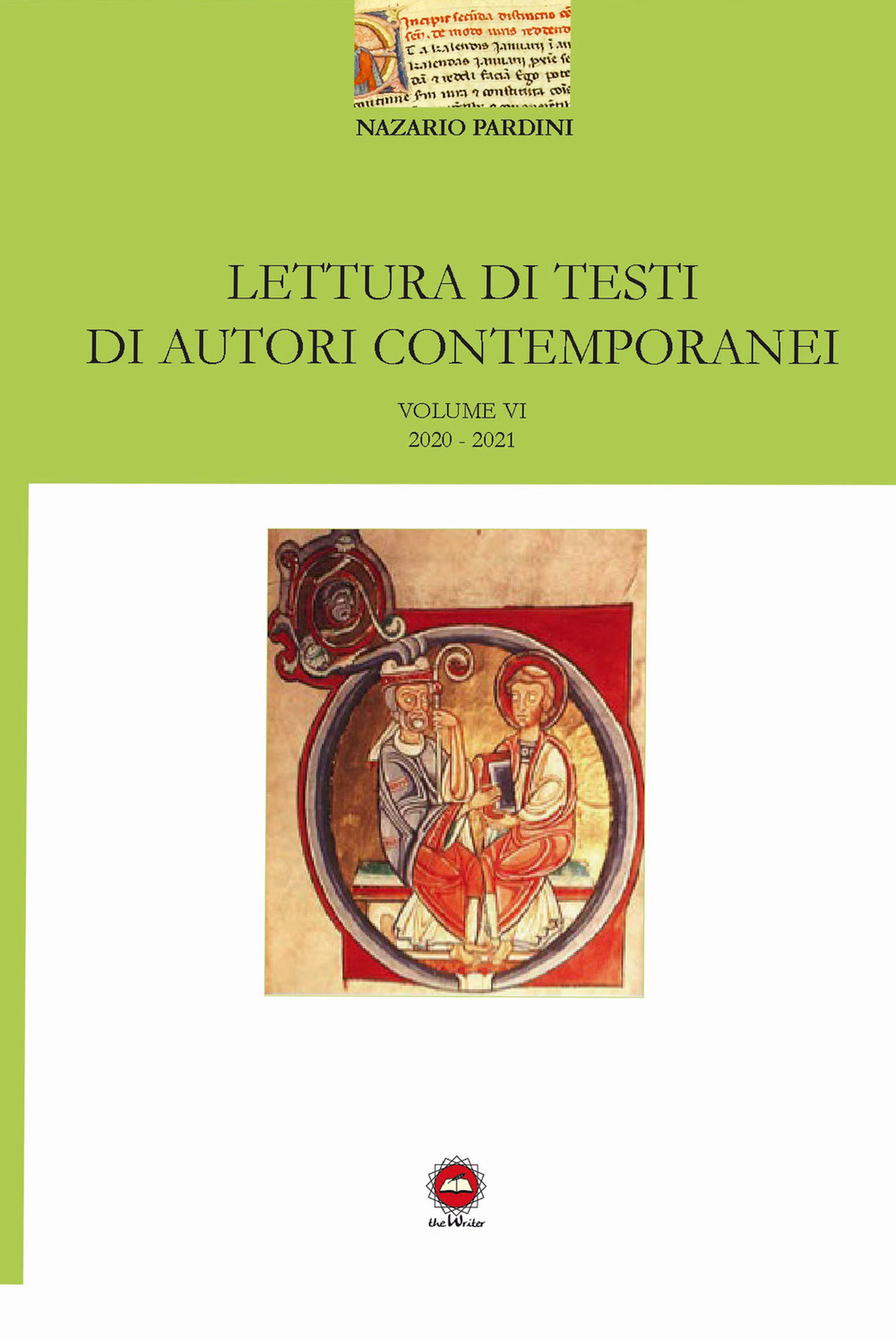 Lettura di testi di autori contemporanei. Vol. 6: 2020-2021