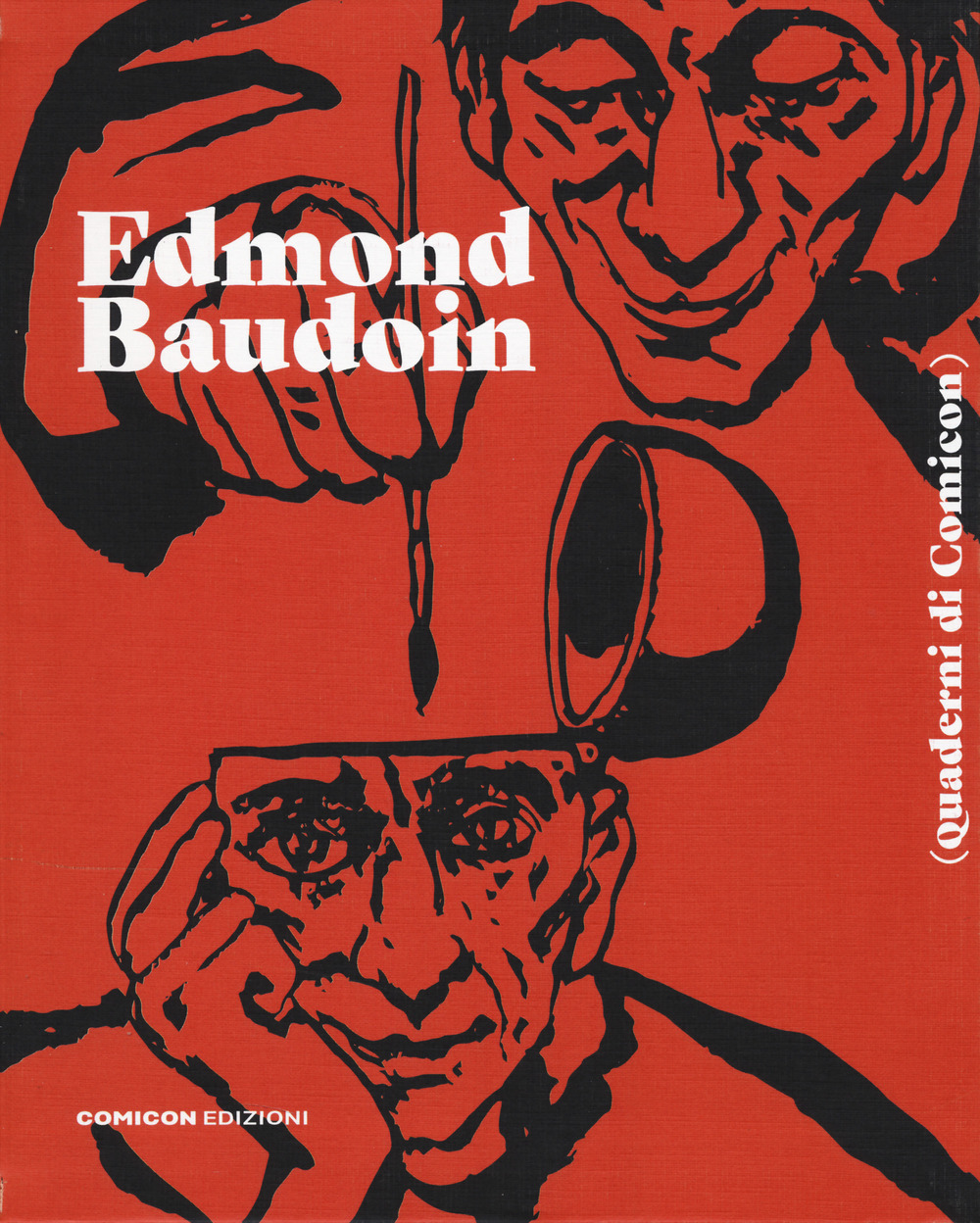 Edmond Baudoin. Quaderni di Comicon. Ediz. illustrata