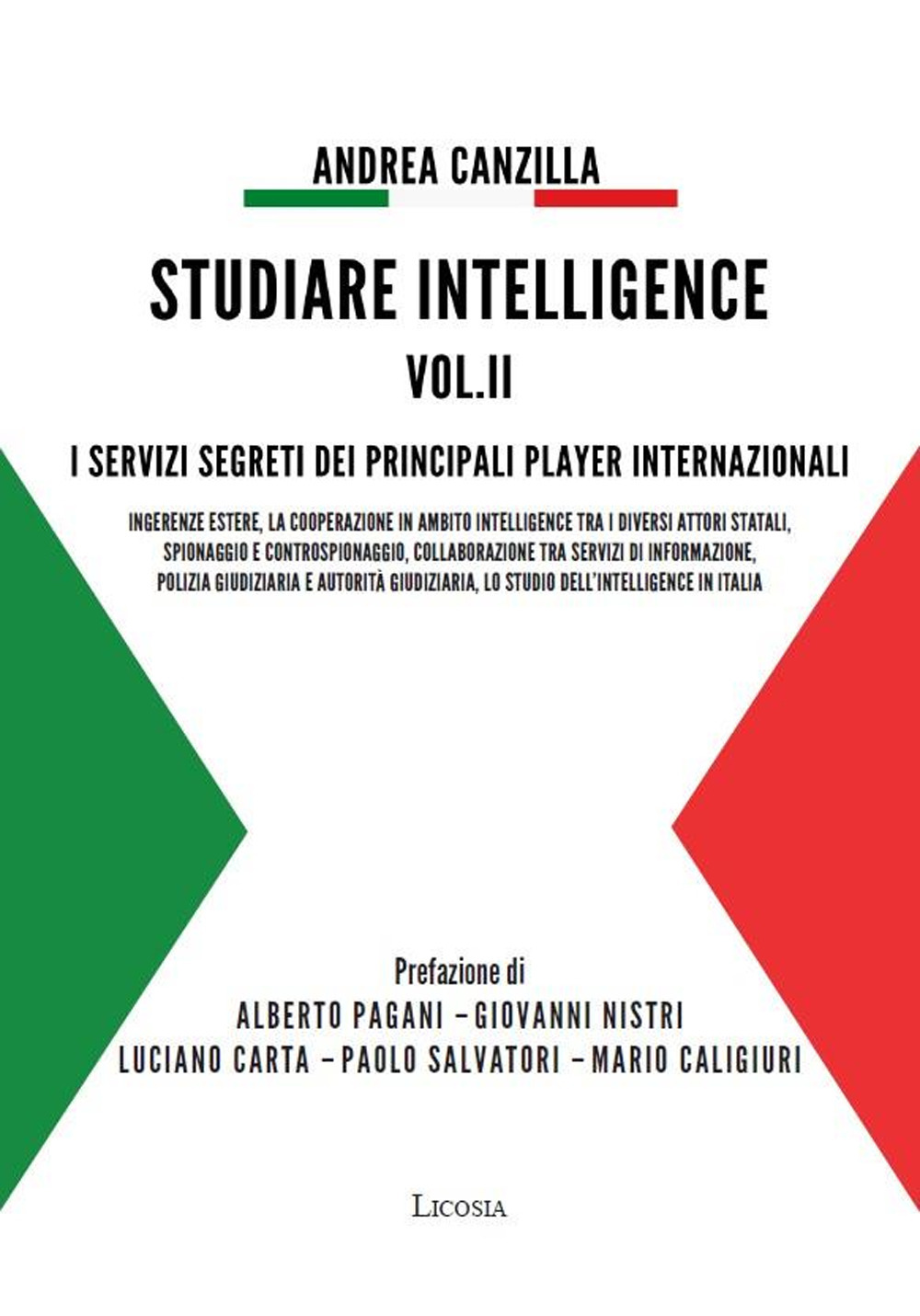 Studiare intelligence. Vol. 2: I servizi segreti dei principali player internazionali