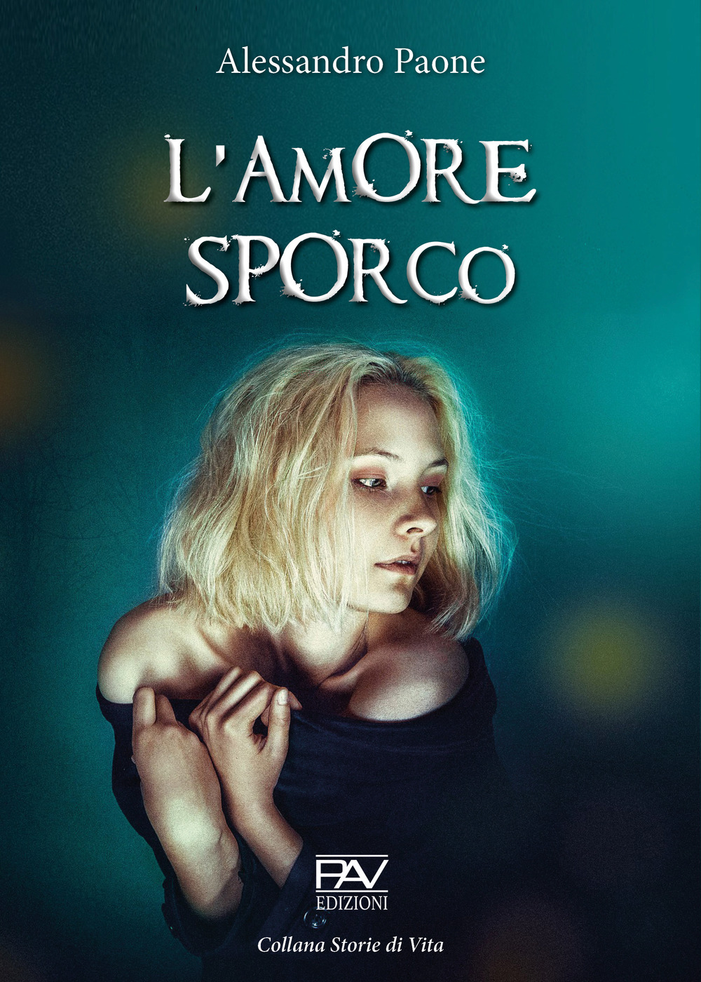 L'amore sporco