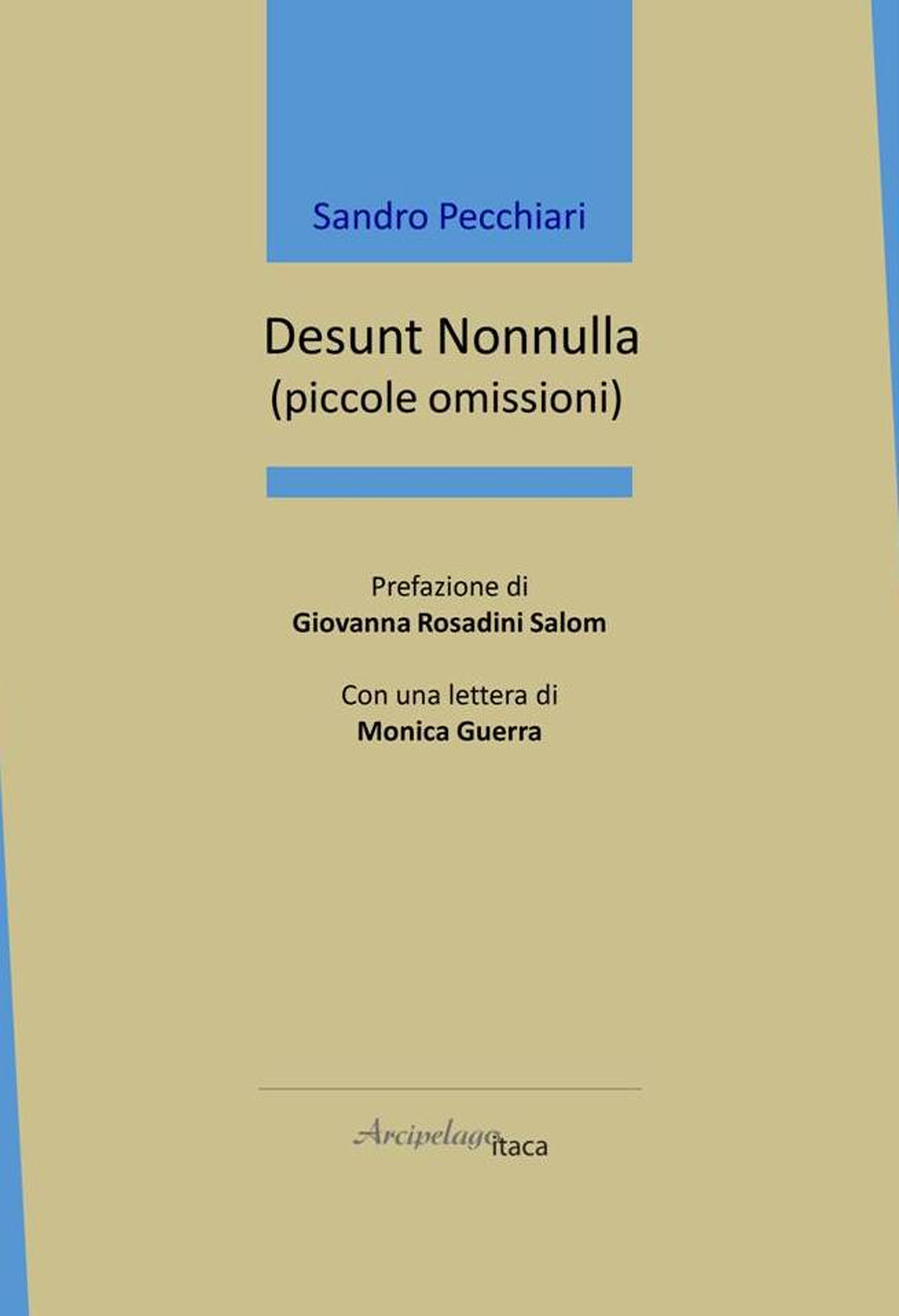 Desunt nonnulla (piccole omissioni)