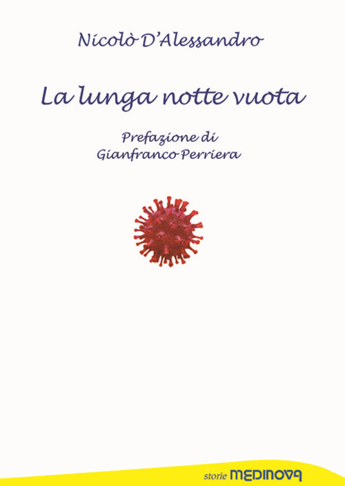 La lunga notte vuota