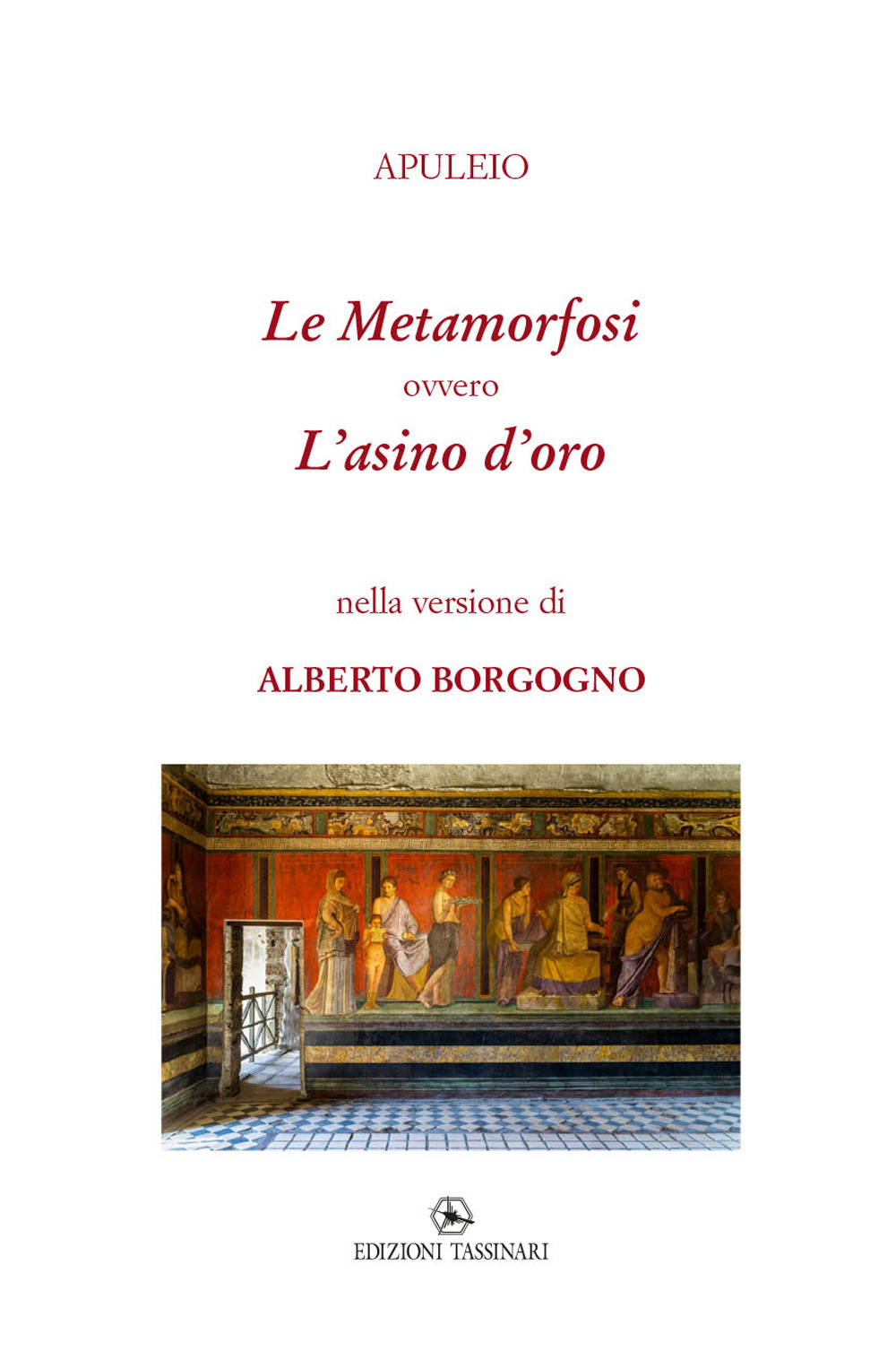 Le Metamorfosi ovvero L'asino d'oro