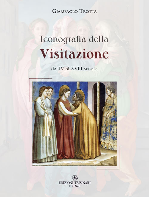 Iconografia della Visitazione dal IV al XVIII secolo