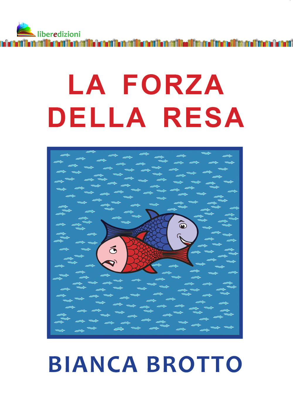 La forza della resa