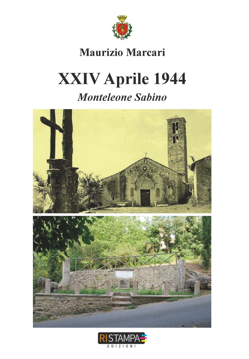 XXIV Aprile 1944. Monteleone Sabino