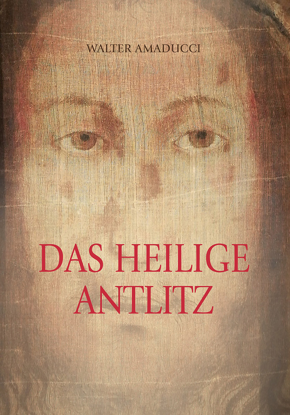 Das heilige antlitz. Ediz. illustrata