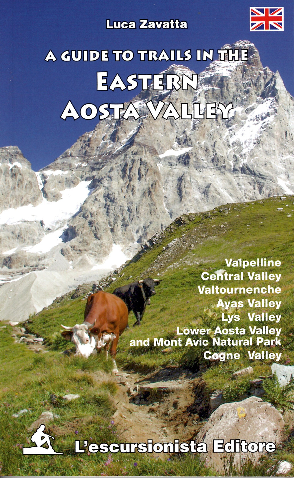 A guide to trails in the eastern Aosta Valley