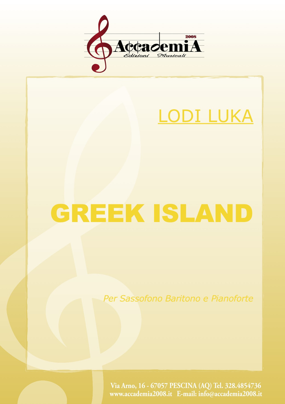 Greek island. Per sassofono baritono e pianoforte. Ediz. a spirale